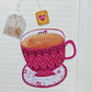 Tea-Cup Magnetic Bookmark
